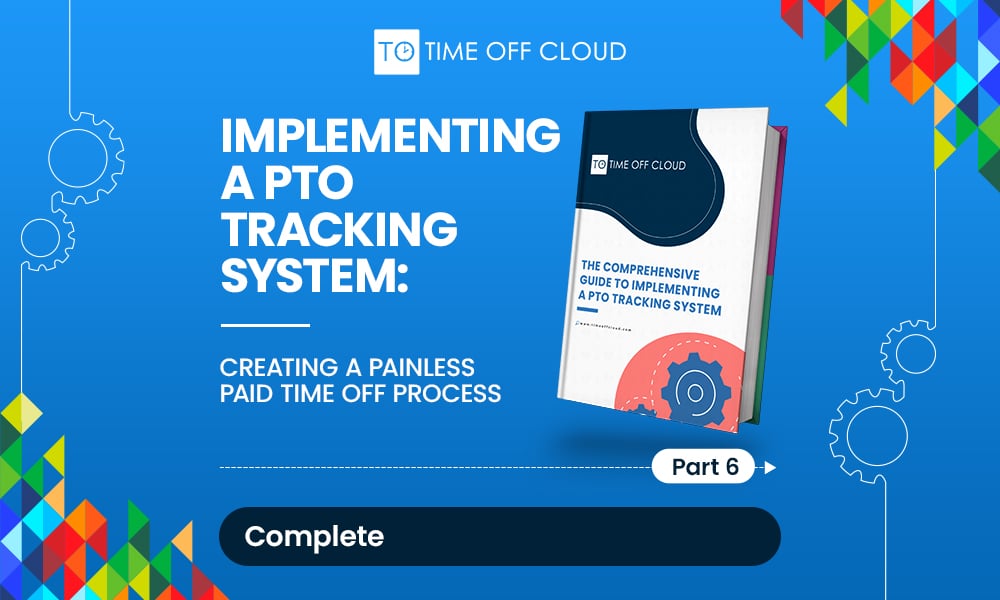 Implementing a PTO tracking system guide by Time Off Cloud image