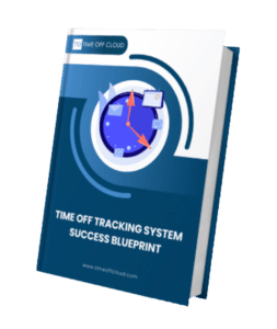 Time Off Tracking Success Blueprint Book