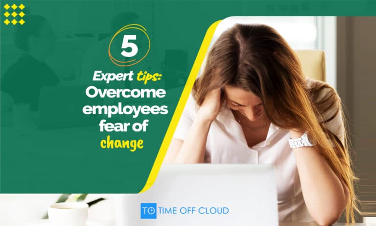 Overcoming Employee Fear Employees Frequently Asked Questions