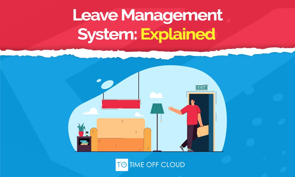 Graphic cover image reading "Leave Management Systems Explained"