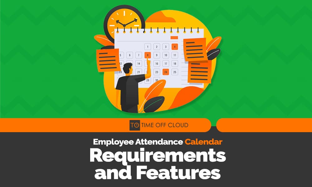 Cover image reading "Employee Attendance Calendar Requirements and Features"