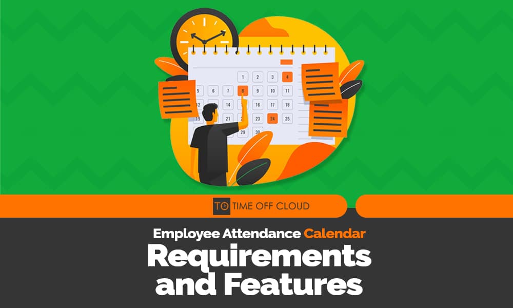 Cover image reading "Employee Attendance Calendar Requirements and Features"