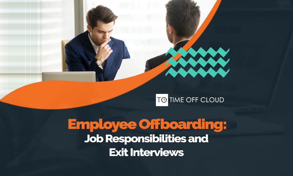 Cover image reading "Employee Offboarding: Job Responsibilities and Exit Interviews"