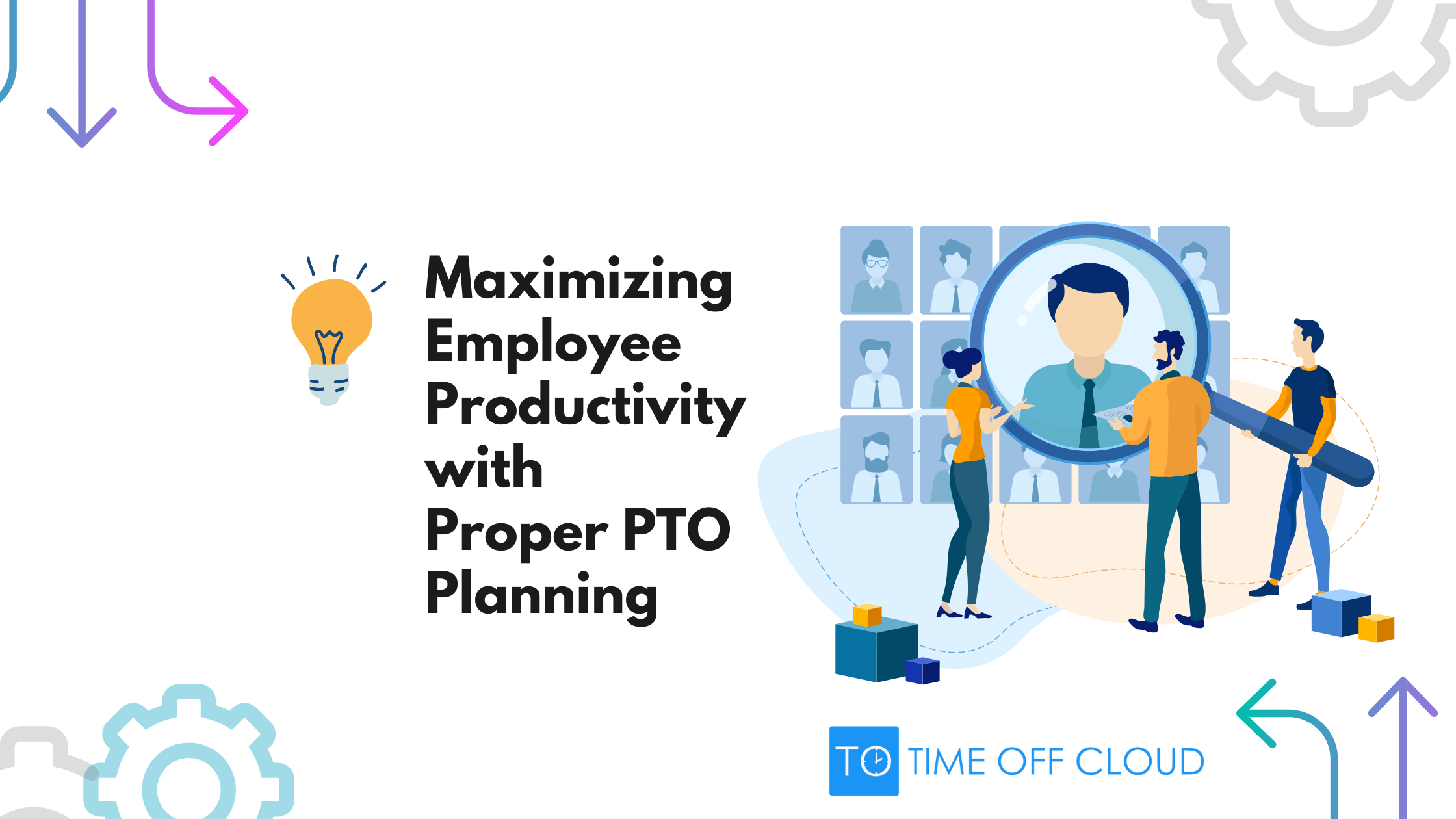 Cover image reading Maximizing Employee Productivity with Proper PTO Planning