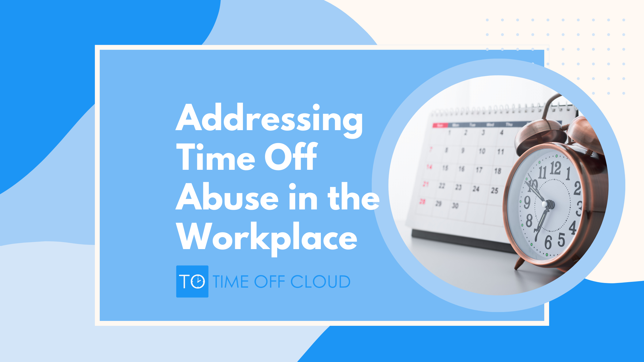 Cover image for post on time off abuse